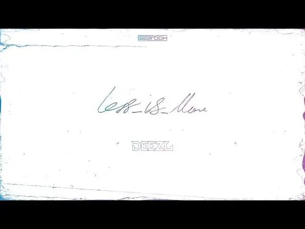 Deezl LESS_IS_MORE album cover and Hardstyle artist review